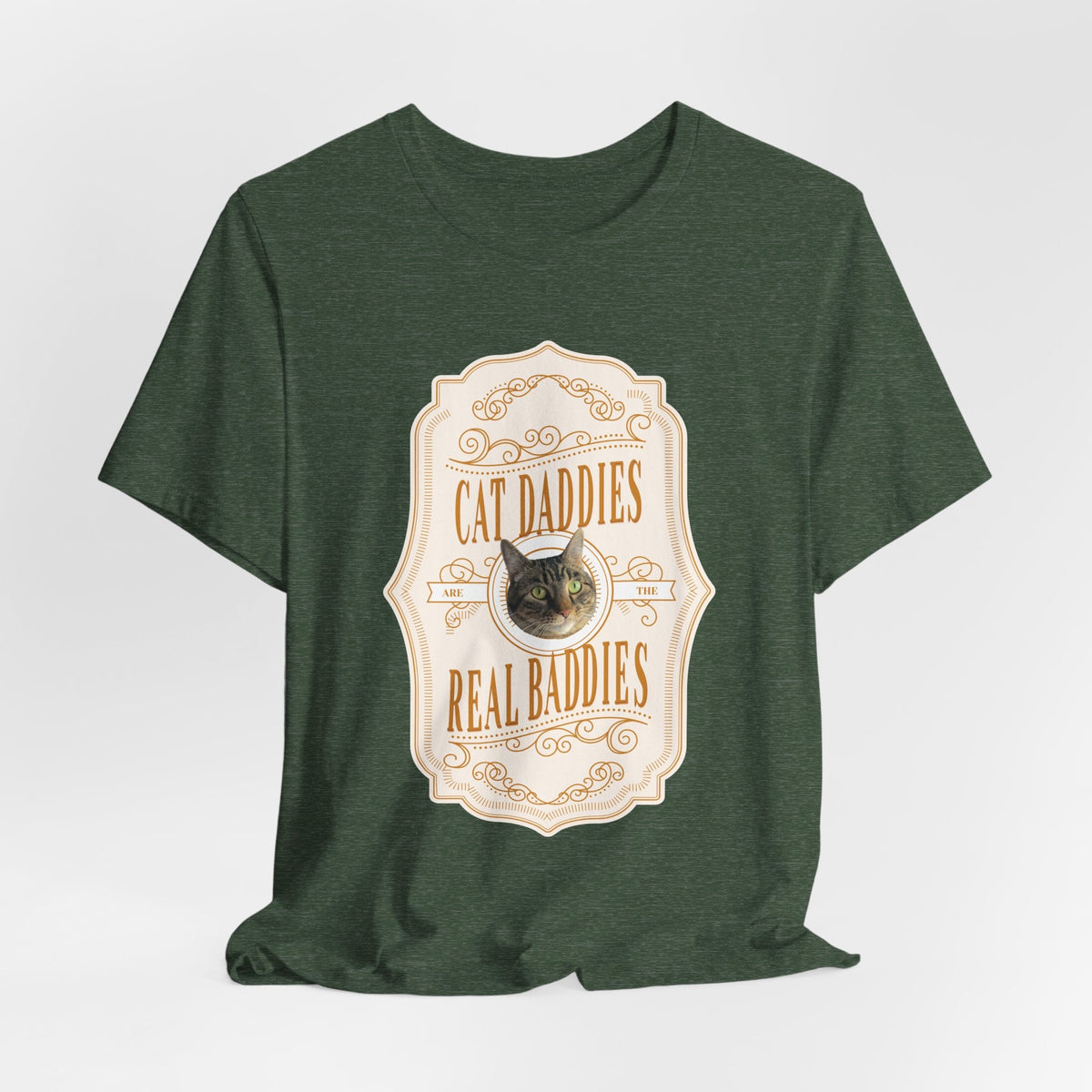 Custom Cat Daddies Are The Real Baddies Whiskey Label T-Shirt - Light